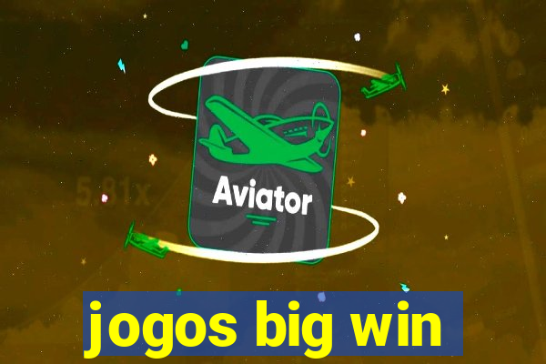 jogos big win